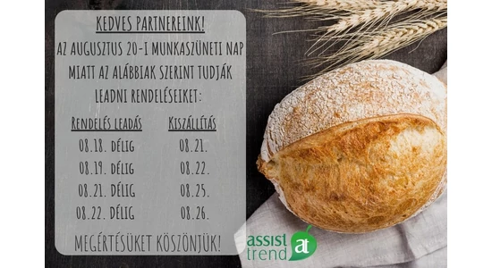 Az augusztus 20-i ünnepi ellátásbiztonság kulcsa az időben történő rendelés!
